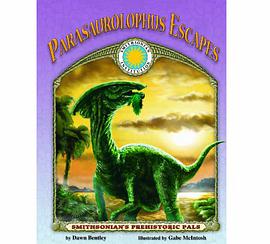 Parasaurolophus Escapes pdf epub mobi 电子书 下载
