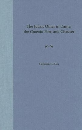 The Judaic Other in Dante, the Gawain-poet, and Chaucer