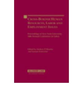 Cross-border Human Resources, Labor, And Employment Issues pdf epub mobi 电子书 下载
