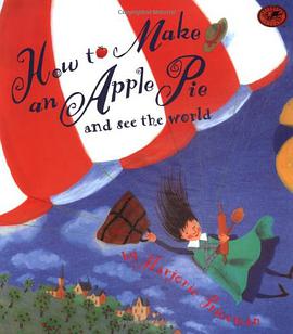 How to Make an Apple Pie and See the World pdf epub mobi 电子书 下载