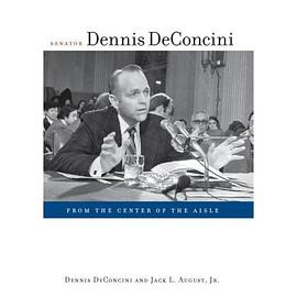 Senator Dennis DeConcini pdf epub mobi 下载