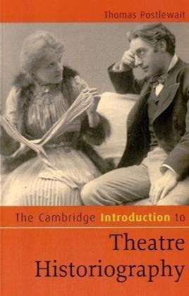 The Cambridge Introduction to Theatre Historiography pdf epub mobi 电子书 下载