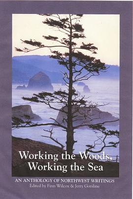 Working the Woods, Working the Sea pdf epub mobi 电子书 下载