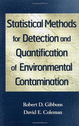 Statistical Methods for Detection and Quantification of Environmental Contamination pdf epub mobi 电子书 下载