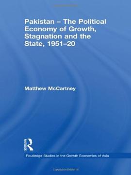 Pakistan - The Political Economy of Growth, Stagnation and the State, 1951-2009 pdf epub mobi 電子書 下載