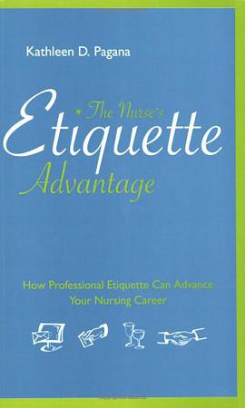 The Nurse's Etiquette Advantage pdf epub mobi 电子书 下载