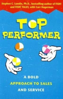 Top Performer. A Bold Approach to Sales and Service pdf epub mobi 电子书 下载