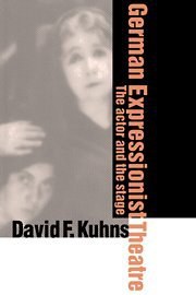 German Expressionist Theatre pdf epub mobi 电子书 下载