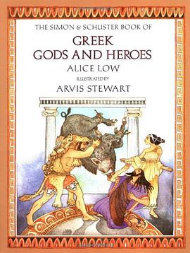 Macmillan Book of Greek Gods and Heroes pdf epub mobi 电子书 下载