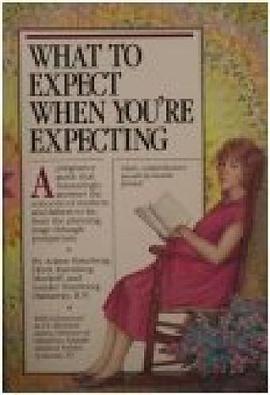 What to Expect When You e Expecting pdf epub mobi 电子书 下载