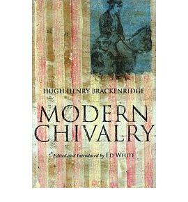 Modern Chivalry pdf epub mobi 电子书 下载
