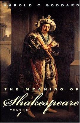 The Meaning of Shakespeare, Volume 1 pdf epub mobi 電子書 下載