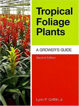Tropical Foliage Plants pdf epub mobi 下载