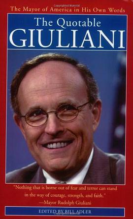 The Quotable Giuliani pdf epub mobi 电子书 下载