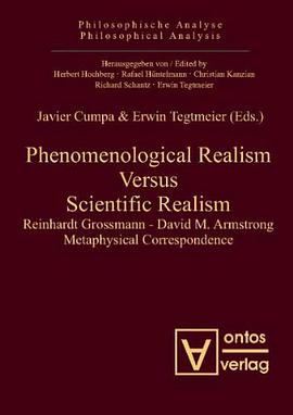 Phenomenological Realism versus Scientific Realism pdf epub mobi 下载
