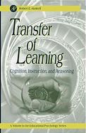 Transfer of Learning: Cognition, Instruction, and Reasoning pdf epub mobi 电子书 下载