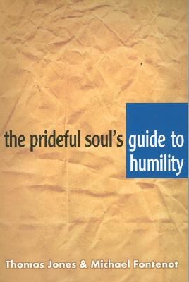 The Prideful Soul's Guide to Humility pdf epub mobi 电子书 下载