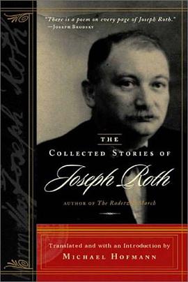 The Collected Stories of Joseph Roth pdf epub mobi 电子书 下载