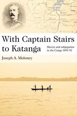 With Captain Stairs to Katanga pdf epub mobi 电子书 下载
