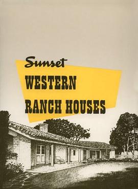 Sunset Western Ranch Houses pdf epub mobi 电子书 下载