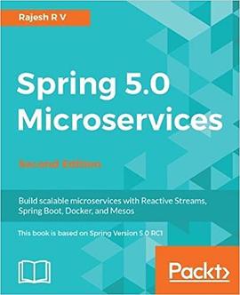 Spring 5.0 Microservices - Second Edition pdf epub mobi 电子书 下载