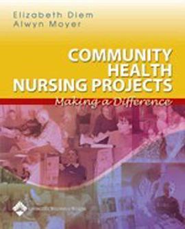 Community Health Nursing Projects pdf epub mobi 电子书 下载