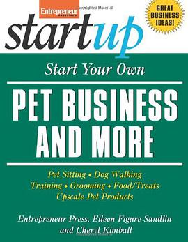 Start Your Own Pet Business and More! pdf epub mobi 下载