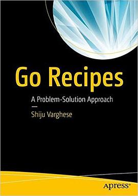 Go Recipes: A Problem-Solution Approach pdf epub mobi 电子书 下载