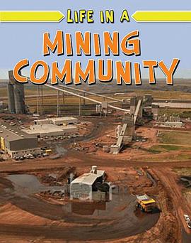 Life in a Mining Community pdf epub mobi 电子书 下载