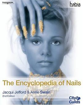 The Encyclopedia of Nails (Habia City & Guilds) pdf epub mobi 电子书 下载