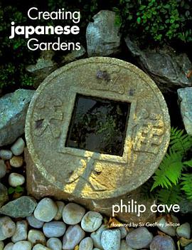 Creating Japanese Gardens pdf epub mobi 下载