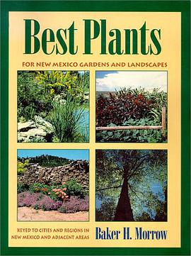 Best Plants for New Mexico Gardens and Landscapes pdf epub mobi 电子书 下载