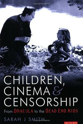 Children Cinema and Censorship pdf epub mobi 电子书 下载