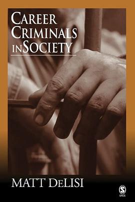 Career Criminals in Society pdf epub mobi 电子书 下载