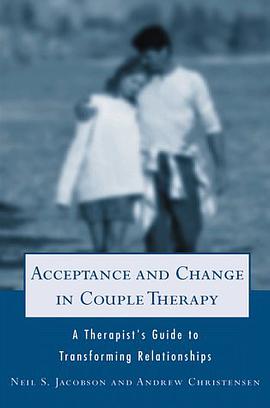 Acceptance and Change in Couple Therapy pdf epub mobi 电子书 下载