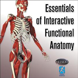 Essentials of Interactive Functional Anatomy pdf epub mobi 电子书 下载