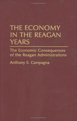 The Economy in the Reagan Years pdf epub mobi 电子书 下载