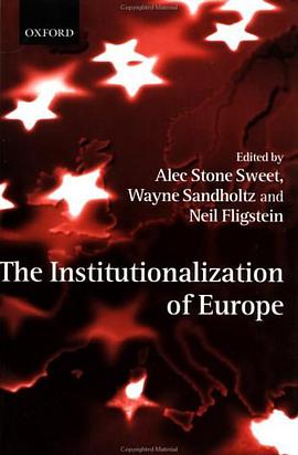 The Institutionalization of Europe pdf epub mobi 電子書 下載