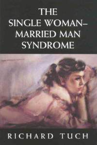 The Single Woman-Married Man Syndrome pdf epub mobi 电子书 下载