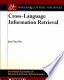 Cross-Language Information Retrieval pdf epub mobi 电子书 下载