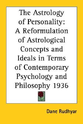 The Astrology of Personality