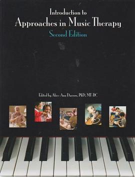 Introduction to Approaches in Music Therapy - Second Edition pdf epub mobi 电子书 下载