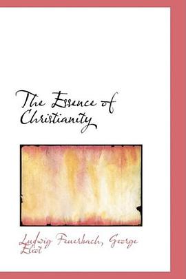 The Essence of Christianity pdf epub mobi 电子书 下载