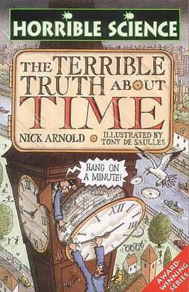 Horrible Science The Terrible Truth about Time  可怕的科學 pdf epub mobi 電子書 下載