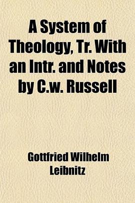 A System of Theology, Tr. With an Intr. and Notes by C.w. Russell pdf epub mobi 下载