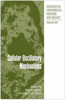 Cellular Oscillatory Mechanisms pdf epub mobi 电子书 下载