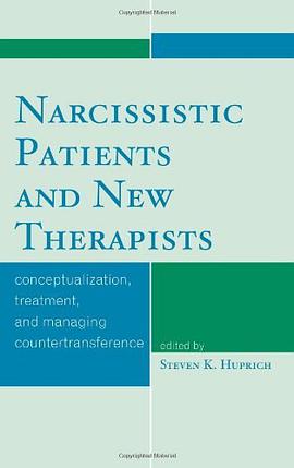 Narcissistic Patients and New Therapists pdf epub mobi 电子书 下载