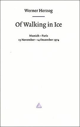 Of Walking in Ice pdf epub mobi 电子书 下载