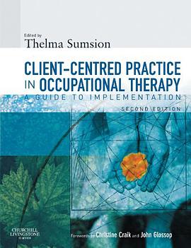 Client-Centered Practice in Occupational Therapy pdf epub mobi 电子书 下载