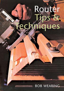 Router Tips and Techniques